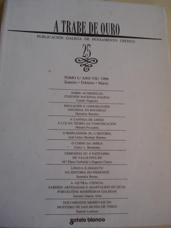 A TRABE DE OURO. PUBLICACIN GALEGA DE PENSAMENTO CRTICO. Nmero 25, Xaneiro-Febreiro-Marzo, 1996