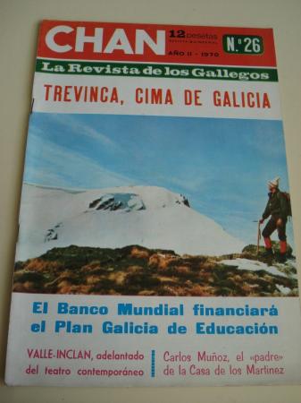 Revista CHAN. La Revista de los Gallegos. Revista Quincenal. I quincena de abril, 1970. Ao II. N 26
