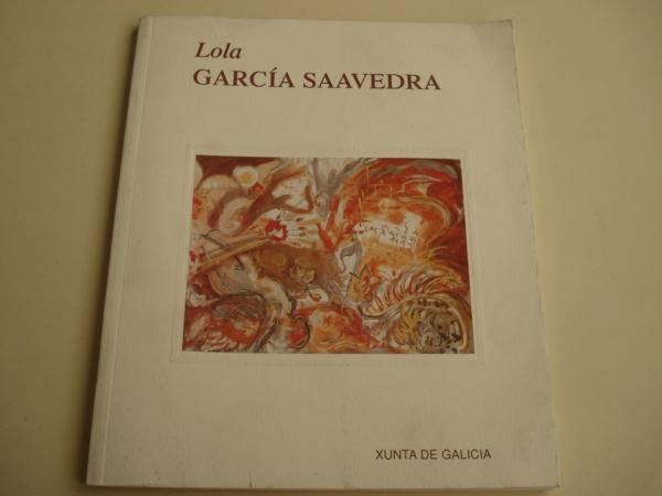 LOLA GARCA SAAVEDRA. Pinturas. Texto nxeles Penas. Catlogo en color da obra