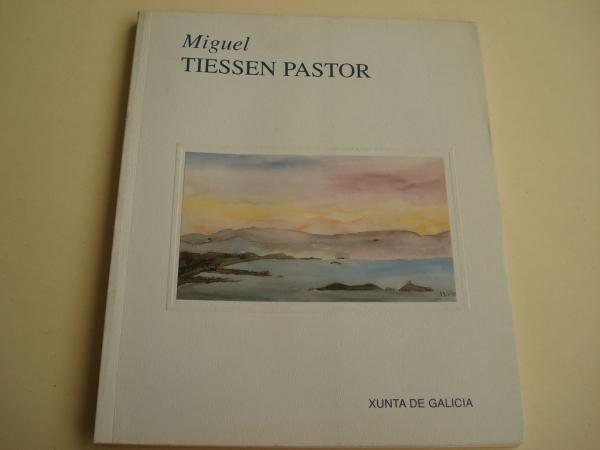 MIGUEL TIESSEN PASTOR. Melaconla