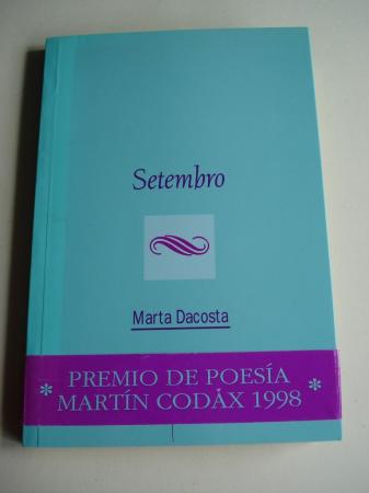 Setembro. Premio de Poesa Martn Codax, 1998