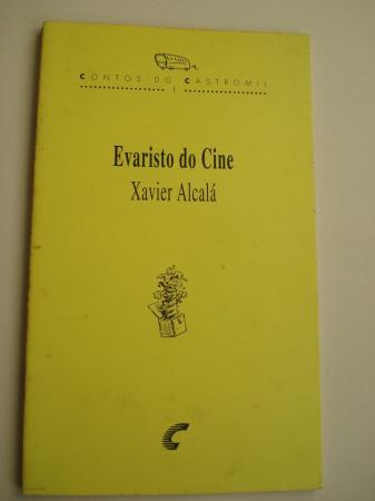 Evaristo do Cine. Contos do Castromil, n 1
