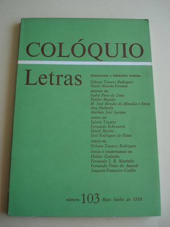 COLQUIO LETRAS. Nmero 103. Maio-Junho de 1988. Homenagem a Fernando Namora. Revista editada pela Fundao Colouste Gulbenkian