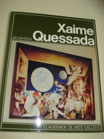 XAIME QUESSADA (Textos en casteln-galego)