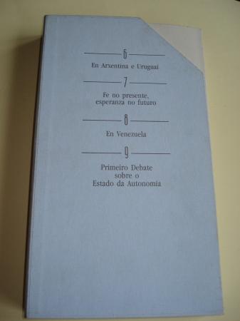 Intervencins do Presidente da Xunta de Galicia Fernando Gonzlez Laxe. Volumes 6-7-8-9