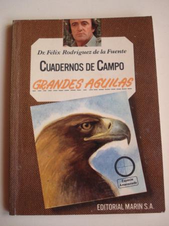 Grandes guilas. Cuadernos de Campo, n 2