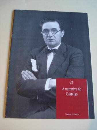 A narrativa de Castelao (Fascculo 22 da Historia da Literatura Galega, Ed. A Nosa Terra)