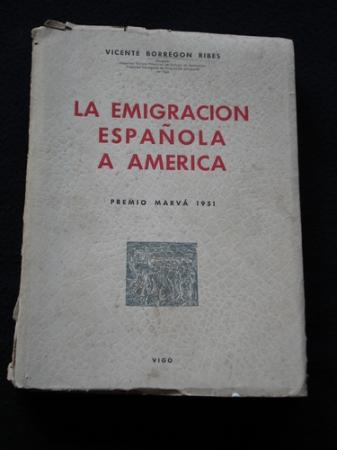 La emigracin espaola a Amrica