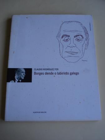 Borges dende o labirinto galego