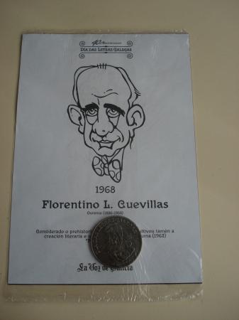 Florentino L. Cuevillas / M. Curros Enríquez. Medalla conmemorativa 40 aniversario Día das Letras Galegas. Colección Medallas Galicia ao pé da letra