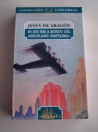 40.000 km a bordo del aeroplano Fantasma