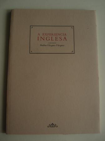 A experiencia inglesa