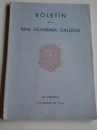 Boletn de la Real Academia Gallega. Nmeros 285-288. A Corua, Diciembre 1945 (Fernndez Oxea, Leandro Carr, F. Bouza-Brey, Chao Espina...)