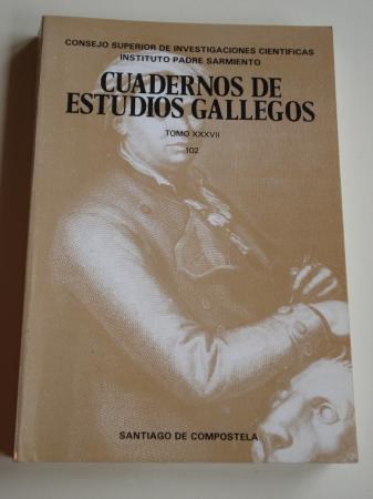 Cuadernos de Estudios Gallegos. Tomo XXXVII. Nmero 102 - 1987. (Arqueologa y Prehistoria - Historia - Historia del Arte - Etnografa - Lengua y Literatura)