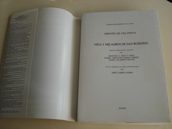 Ordoo de Celanova. Vida y milagros de San Rosendo (Apndice anatomo-antropolgico de Jos Carro Otero)