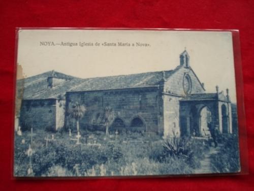 Tarxeta postal: Noia (Noya) - Antiga Igrexa de Santa Mara a Nova. 1920