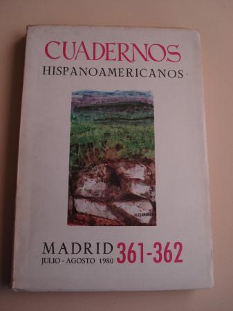 CUADERNOS HISPANOAMERICANOS. 361-362. Julio-Agosto 1980. Homenaje a Quevedo en su IV centenario