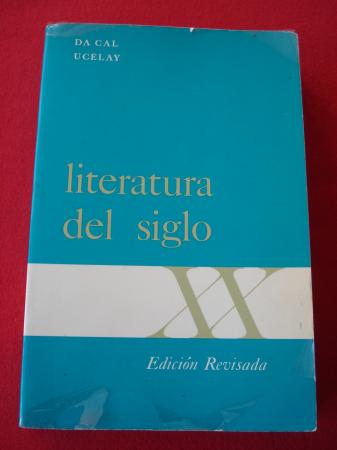 Literatura del siglo XX. Nueva edicin, revisada y aumentada