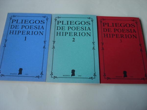 PLIEGOS DE POESA HIPERIN. Nmeros 1, 2 y 3. Madrid, 1985-1986