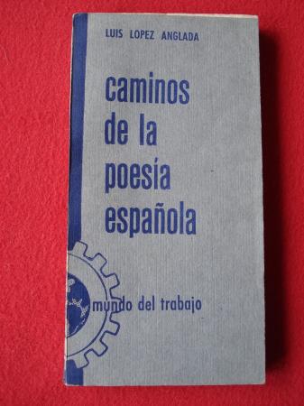 Caminos de la poesa espaola (Poetas castellanos de hoy)