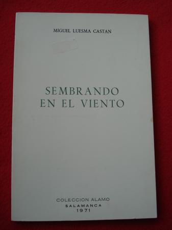 Sembrando en el viento