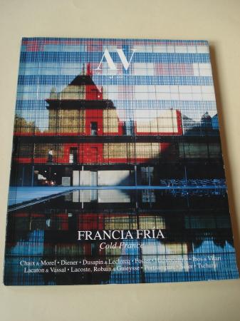 A & V Monografas de Arquitectura y Vivienda n 65. Francia fra. Cold France