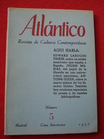 ATLNTICO. Revista de Cultura Contempornea. Nmero 5, Abril-1957. Casa Americana - Madrid