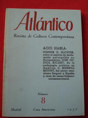 ATLNTICO. Revista de Cultura Contempornea. Nmero 8, Diciembre-1957. Casa Americana - Madrid