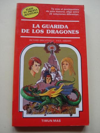 La guarida de los dragones. Elige tu propia aventura, n 20