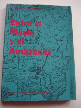 Entre el Maule y el Amazonas