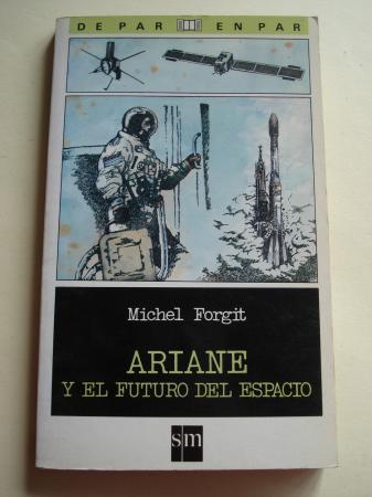 Ariane y el futuro del espacio