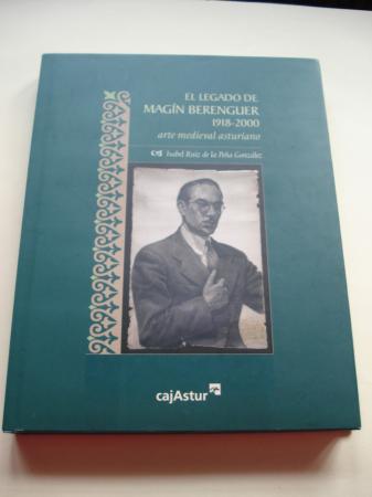 El legado de Magn Berenguer (1918-2000). Arte medieval asturiano