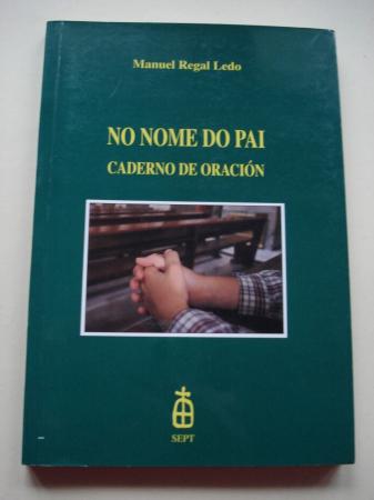 No nome do Pai. Caderno de oracin