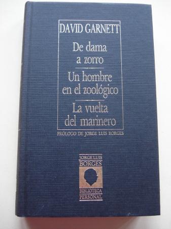 De dama a zorro / Un hombre en el zoolgico / La vuelta del marinero