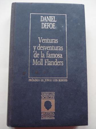 Venturas y desventuras de la famosa Moll Flanders