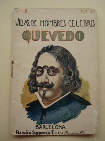 Quevedo. Vidas de Hombres Clebres. Serie II. Nm. 14