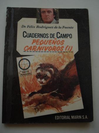 Pequeos carnvoros (I). Cuadernos de campo, n 13