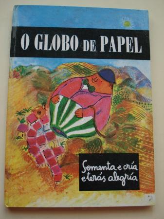 O globo de papel (Traducin de Xohana Torres)