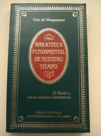 El Horla y otros cuentos fantsticos