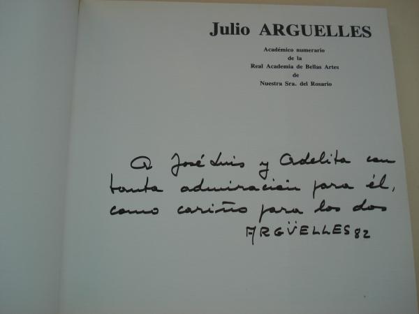 Arte Galicia. Revista de las artes plsticas de Galicia. JULIO ARGELLES (Biografa y estudio de la obra. Catlogo)