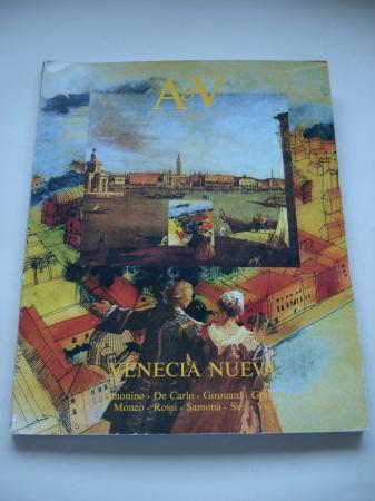 A & V. Monografas de Arquitectura y Vivienda. Nm. 8 (1986): Venecia Nueva. Aymonino-De Carlo-Girouard-Gragotti-Moneo-Rossi-Samon-Siza-Valle
