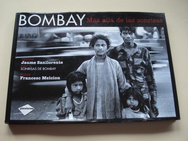 Bombay. Ms all de los sonrisas