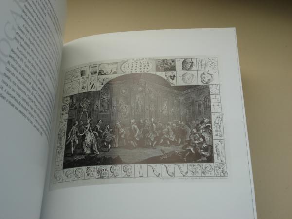 WILLIAM HOGARTH (1697-1764). Conciendia e crtica dunha poca. Catlogo Exposicin Fundacin Caixa Galicia - Real Academia de Bellas Artes de San Fernando (Textos de I. Aguilar, M Zozaya en galego-espaol-english)