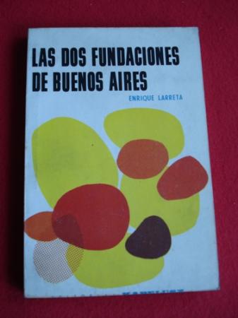 Las dos fundaciones de Buenos Aires