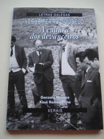 Xess Ferro Couselo. A cultura dos devanceiros