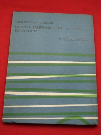 Sistema econmico de la pesca en Galicia