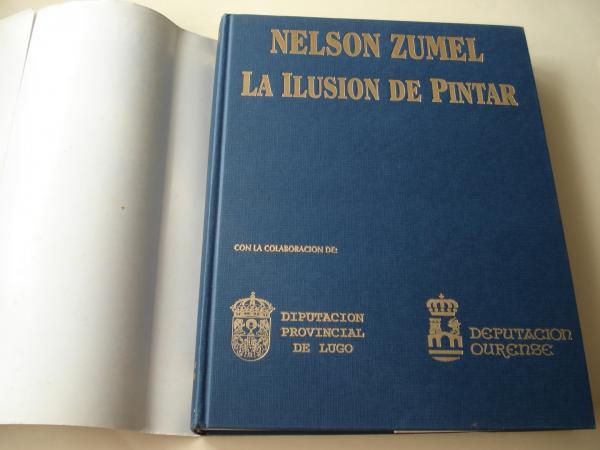 Nelson Zumel. La ilusin de pintar