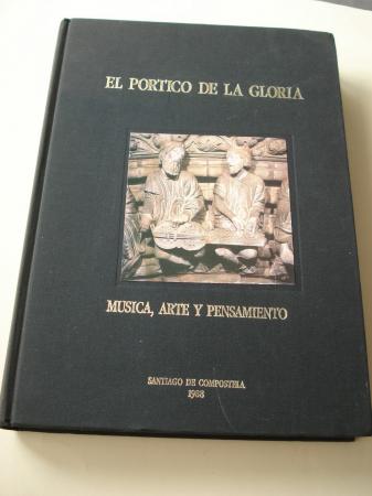 El Prtico de la Gloria. Msica, Arte y Pensamiento (Los instrumentos del Prtico de la Gloria). Textos en castellano-galego-english