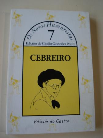 CEBREIRO. Escolma. Coleccin Os Nosos Humoristas, n 7