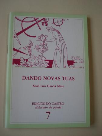 Dando novas tas (Escolma potica)